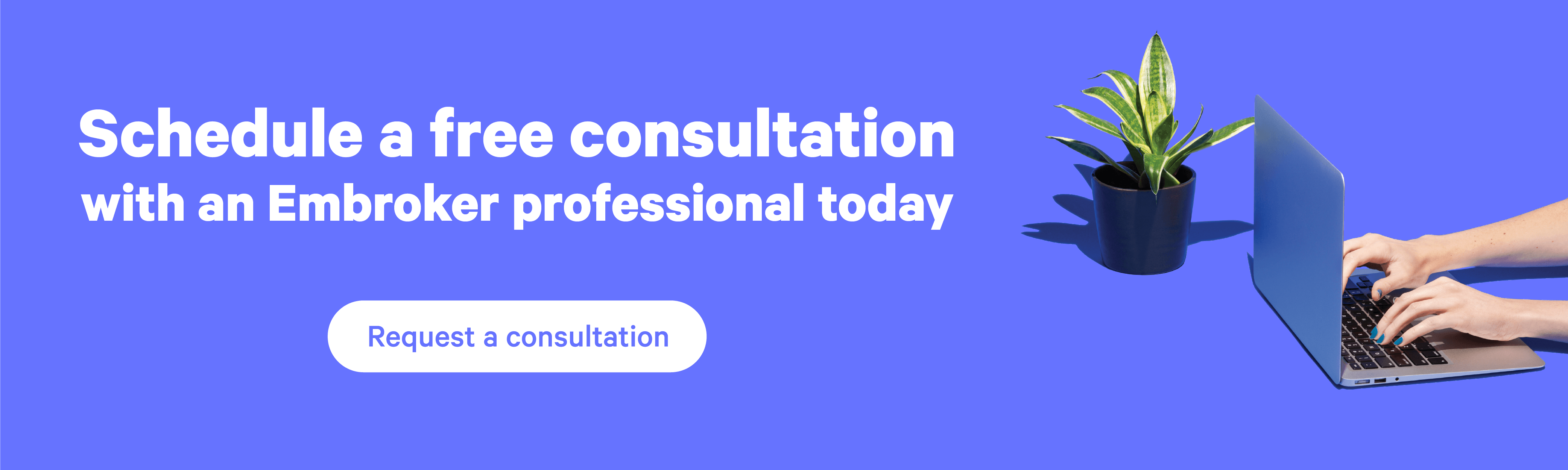 Embroker free consultation